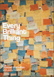 Every Brilliant Thing (Signature Acting Edition)
