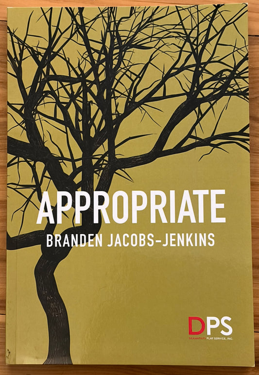 Appropriate (Signature Acting Edition)